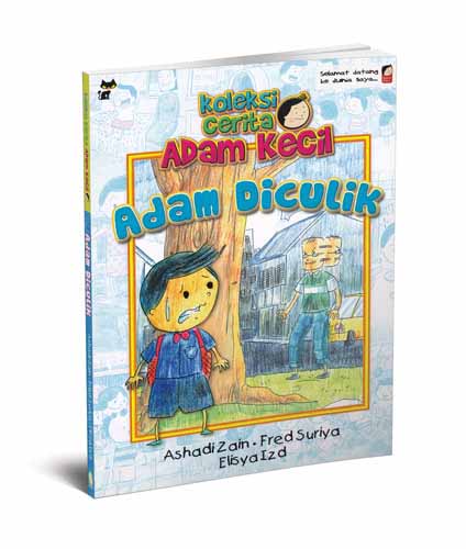 Koleksi Cerita Adam Kecil:Adam Diculik